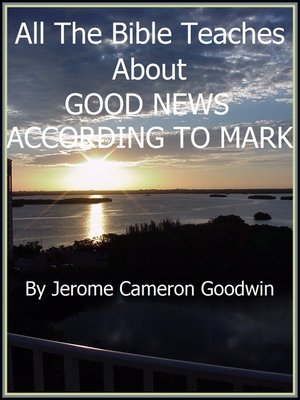 cover image of MARK, GOOD NEWS ACCORDING TO